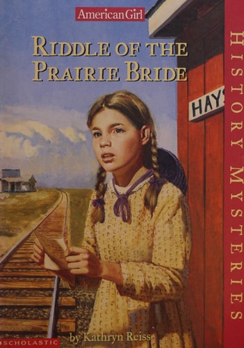 Riddle of the Prairie Bride (American Girl History Mysteries)