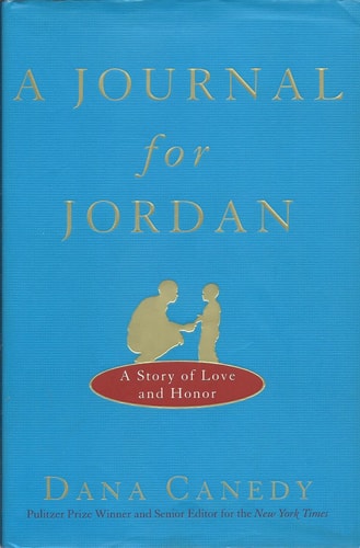 A Journal for Jordan: A Story of Love and Honor