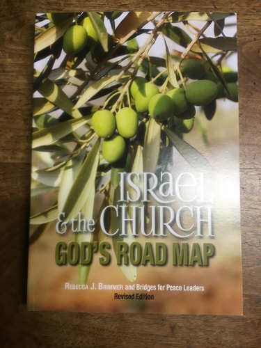 Israel & the Church God's Road Map Revised Edition
