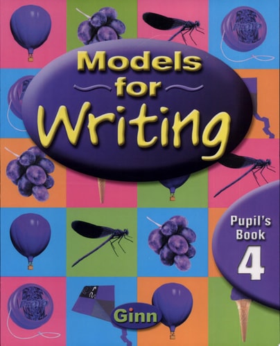 Models for Writing Year 4: Pupil's Book (Models for Writing)
