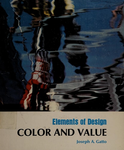 Color and Value (Elements of Design)
