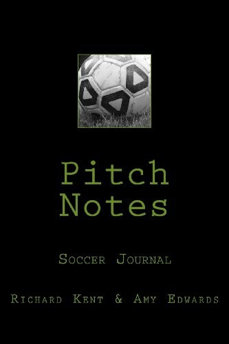 Pitch Notes Soccer Journal