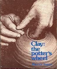 Clay: The Potter's Wheel