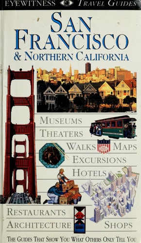 San Francisco & Northern California (EYEWITNESS TRAVEL GUIDE)