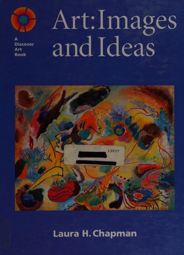 Art: Images and Ideas (Discover Art Series)