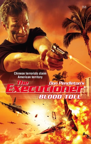 Blood Toll (Don Pendleton's Executioner)