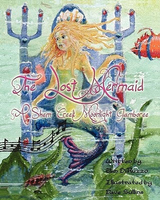 The Lost Mermaid: A Shem Creek Moonlight Jamboree