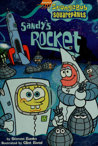 Sandy's rocket (SpongeBob SquarePants chapter book)