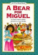 A Bear for Miguel (I Can Read!)