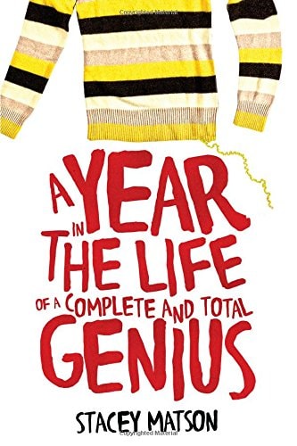 A Year in the Life of a Complete and Total Genius (The Arthur Bean Stories, 1)