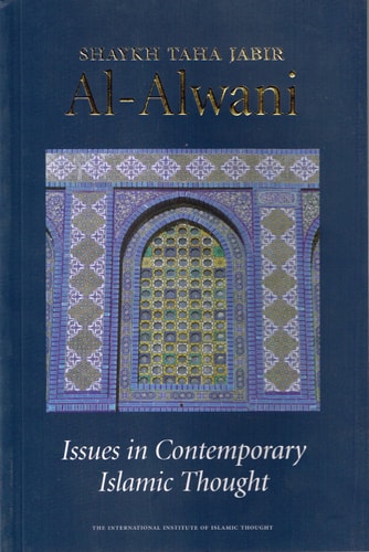 Issues in Contemporary Islamic Thought