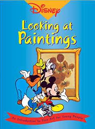 Looking at Paintings An Introduction to Fine Art for Young People