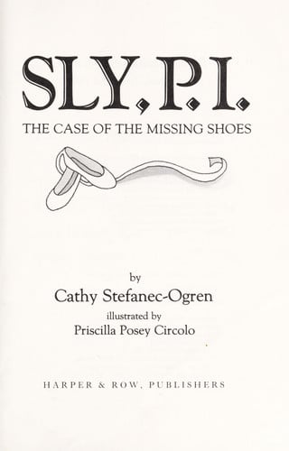 Sly P.I.: The Case of the Missing Shoes