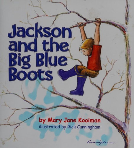 Jackson and the Big Blue Boots