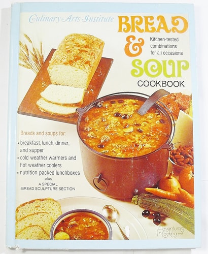 Bread & Soup Cookbook (Adventures in Cooking Series)