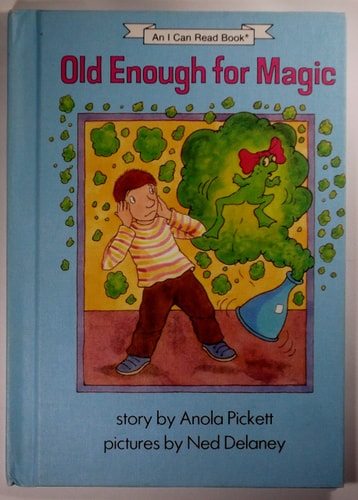 Old Enough for Magic (I Can Read Books (Harper Hardcover))