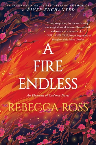 A Fire Endless A Novel