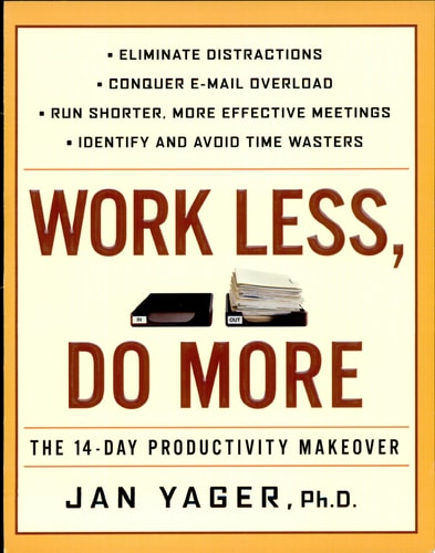 Work Less, Do More: The 14-Day Productivity Makeover