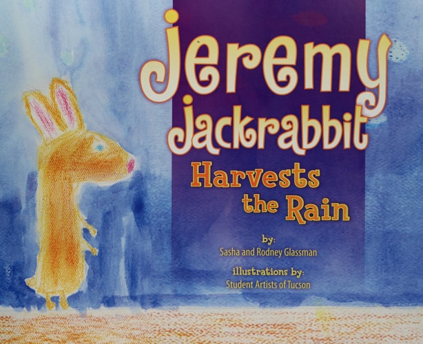 Jeremy Jackrabbit Harvests the Rain