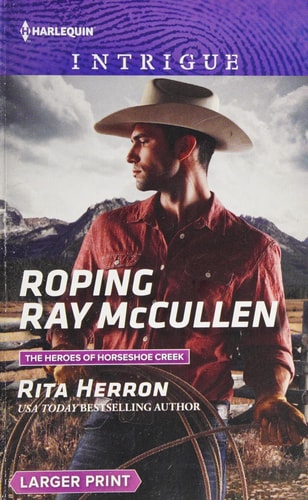 Roping Ray McCullen (The Heroes of Horseshoe Creek)