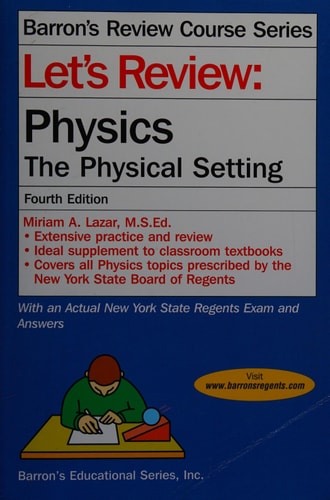 Barron's Let's Review Physics: The Physical Setting
