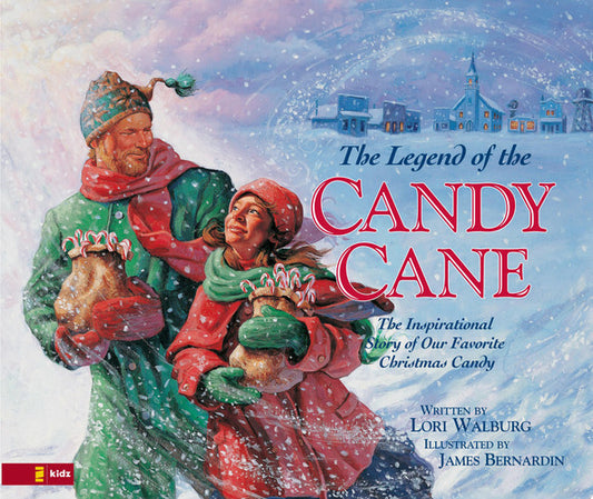 The Legend of the Candy Cane: The Inspirational Story of Our Favorite Christmas Candy