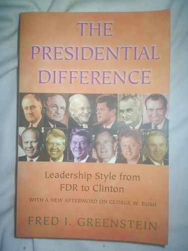 The Presidential Difference: Leadership Style from FDR to George W. Bush - Second Edition