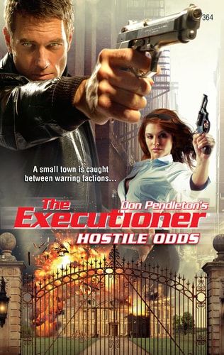 Hostile Odds (The Executioner)