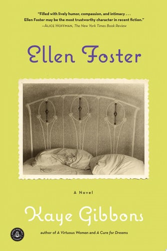 Ellen Foster A Novel