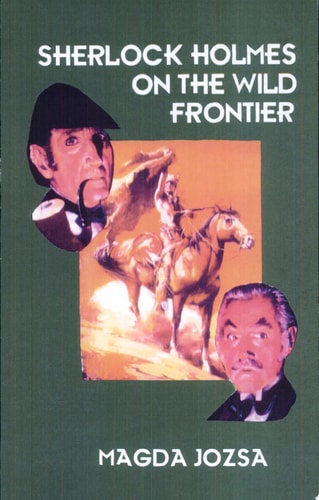 Sherlock Holmes on the Wild Frontier