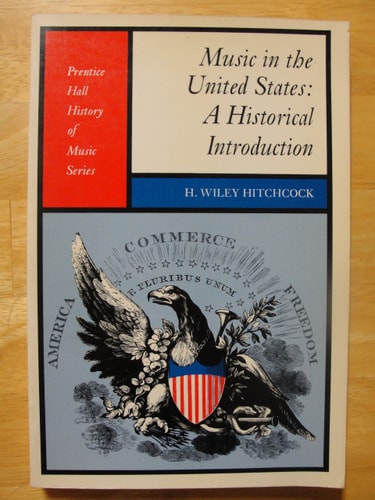 Music In the United States a Historical Introduction