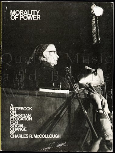 Morality of power: A notebook on Christian education for social change (A Doing the word resource)