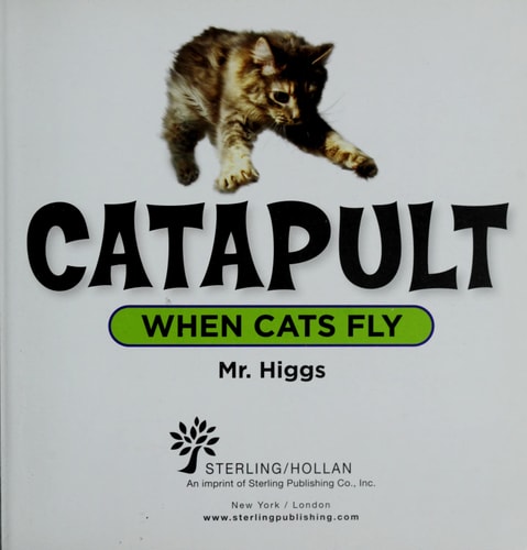 Catapult: When Cats Fly