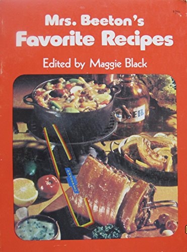 Mrs. Beeton's Favorite recipes