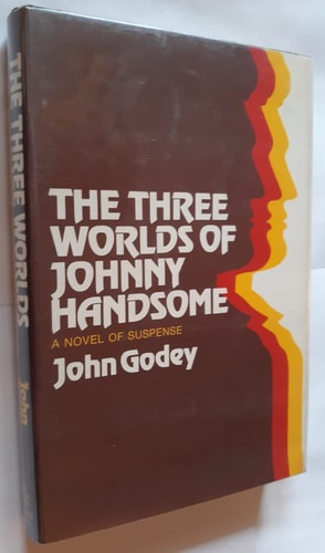The three worlds of Johnny Handsome,