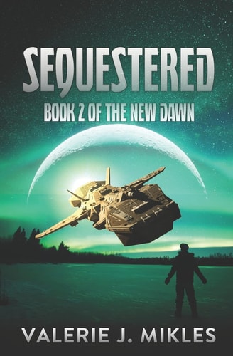 Sequestered (The New Dawn)