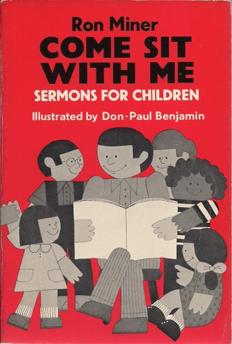 Come Sit With Me: Sermons for Children