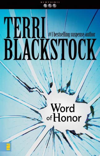 Word of Honor (Newpointe 911 Series #3)