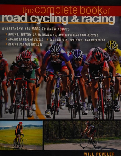 The Complete Book of Road Cycling & Racing