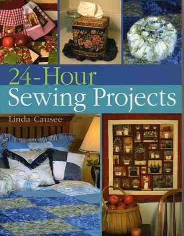 24-Hour Sewing Projects
