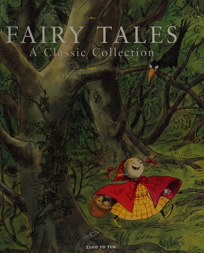 Fairy Tales: A Classic Collection: v. 1 (Fairytales)