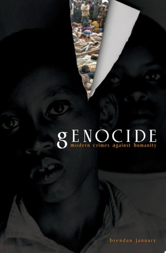 Genocide: Modern Crimes Against Humanity