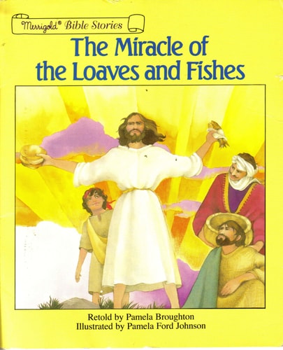 The Miracle of Loaves & Fishes