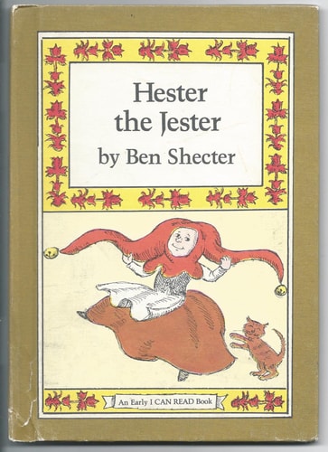 Hester the Jester (An Early I Can Read Book)