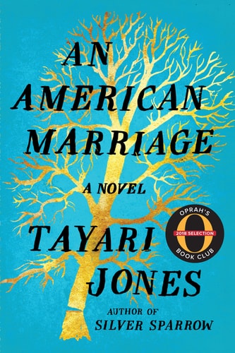 An American Marriage (Oprah's Book Club) A Novel
