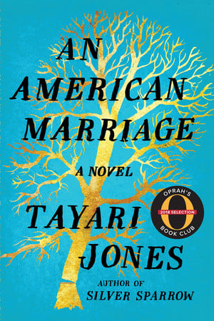 An American Marriage (Oprah's Book Club) A Novel