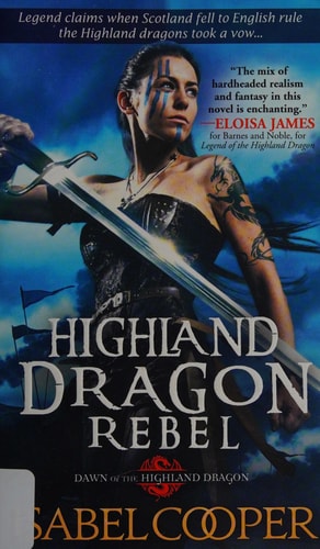 Highland Dragon Rebel (Dawn of the Highland Dragon, 2)