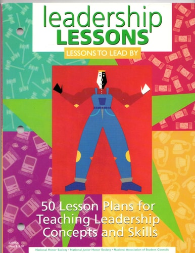 Leadership Lessons Lesson to Lead By