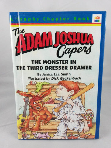 The Monster in the Third Dresser Drawer and Other Stories About Adam Joshua