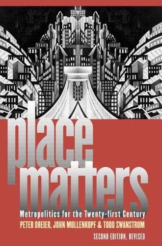 Place Matters: Metropolitics for the 21st Century- 2nd Edition, Revised (Studies in Government and Public Policy)